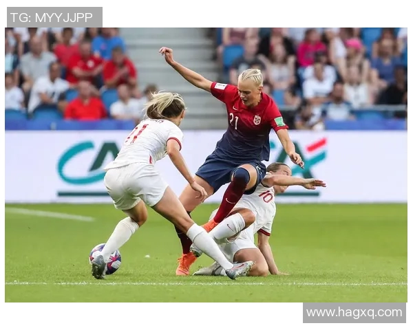 挪威女足对战英格兰女足精彩竞猜分析与预测 挪威女足对战英格兰女足精彩竞猜分析与预测
